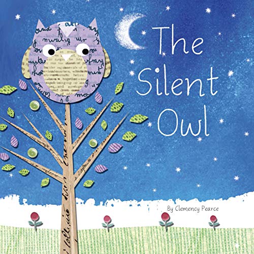 9781949679601: The Silent Owl - Little Hippo Books - Children's Padded Board Book