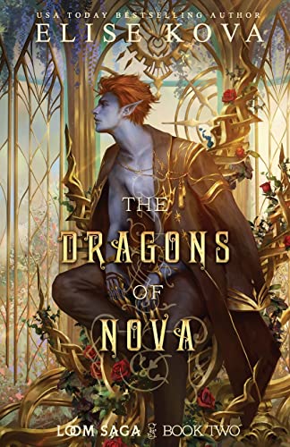 

The Dragons of Nova (Loom Saga)