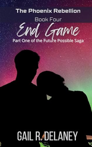 Beispielbild fr End Game (The Phoenix Rebellion - Part One of The Future Possible Saga) zum Verkauf von California Books