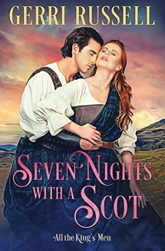Beispielbild fr Seven Nights with a Scot (All the King's Men) zum Verkauf von SecondSale