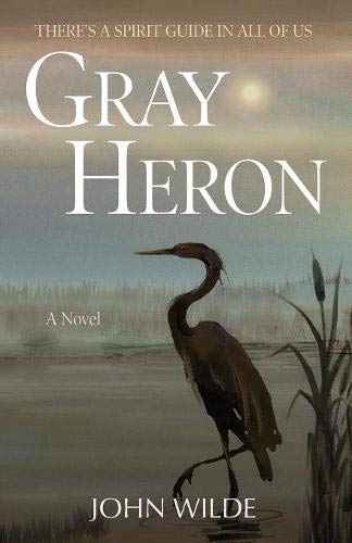 Stock image for Gray Heron for sale by Revaluation Books