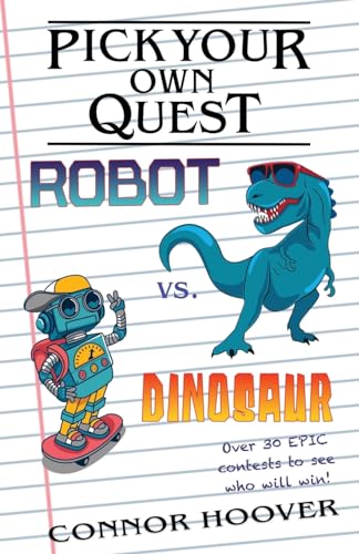 Stock image for Pick Your Own Quest: Robot vs. Dinosaur for sale by GF Books, Inc.