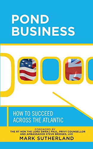 9781949718027: Pond Business: How to Succeed Across the Atlantic