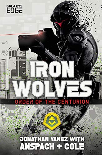 Beispielbild fr Iron Wolves (Order of the Centurion) zum Verkauf von WorldofBooks