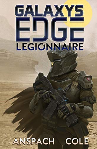 Stock image for Legionnaire (Galaxy's Edge) for sale by Half Price Books Inc.