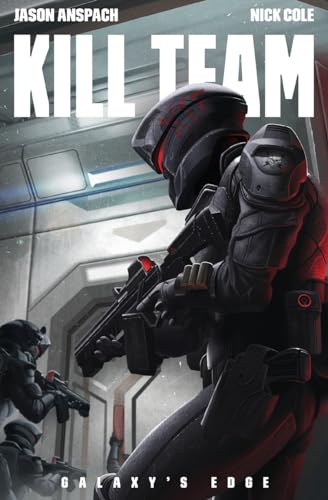 Stock image for Kill Team (Galaxy's Edge) for sale by Half Price Books Inc.