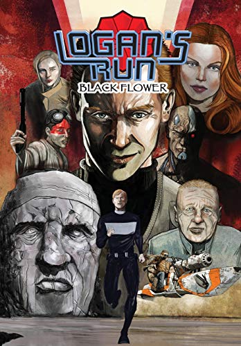 Stock image for Logan's Run: Black Flower: Graphic Novel for sale by HPB-Emerald