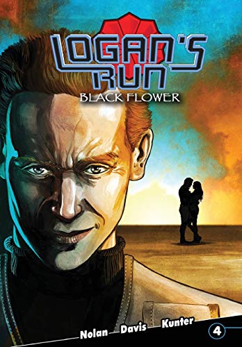 Stock image for Logan's Run: Black Flower #4 for sale by Lucky's Textbooks