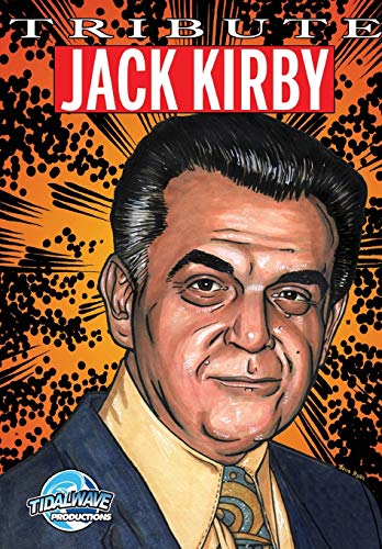 Stock image for Tribute: Jack Kirby for sale by GF Books, Inc.