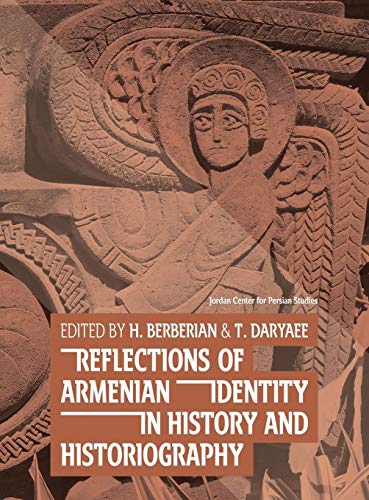 Stock image for Reflections of Armenian Identity in History and Historiography for sale by Books Puddle