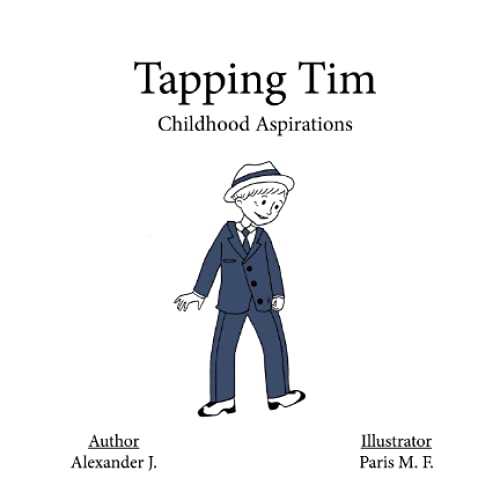 Stock image for Tapping Tim: Childhood Aspirations for sale by Revaluation Books
