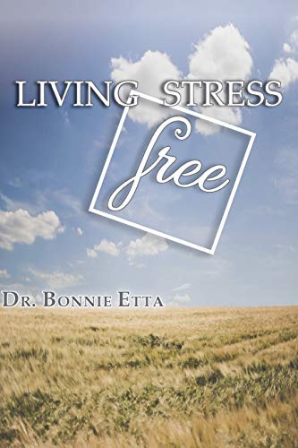 Stock image for Living Stress Free for sale by ThriftBooks-Atlanta