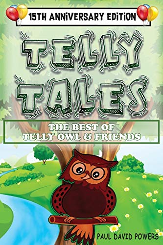 Beispielbild fr Telly Tales: The Best of Telly Owl & Friends! (15th Anniversary Edition) zum Verkauf von Buchpark