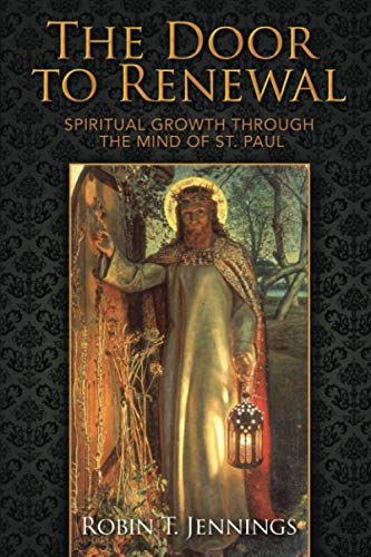 Stock image for The Door to Renewal: Spiritual Growth Through the Mind of St. Paul for sale by ThriftBooks-Dallas