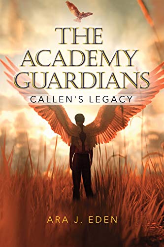 Imagen de archivo de The Academy Guardians: Callen's Legacy a la venta por SecondSale