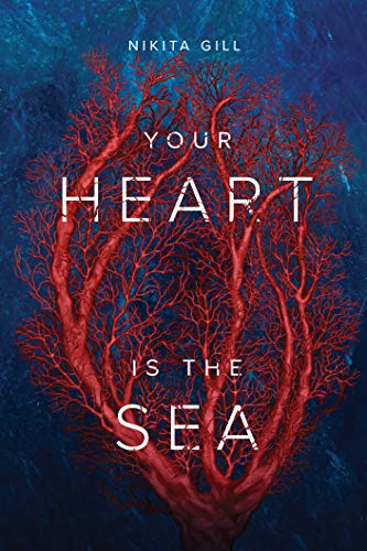Beispielbild fr Your Heart Is The Sea zum Verkauf von Books From California