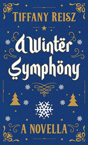 Imagen de archivo de A Winter Symphony: A Christmas Novella a la venta por ThriftBooks-Atlanta