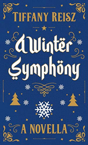 Stock image for A Winter Symphony: A Christmas Novella for sale by ThriftBooks-Atlanta