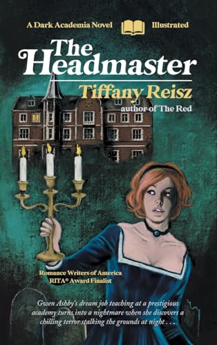 Stock image for The Headmaster: A Dark Academia Novel for sale by California Books