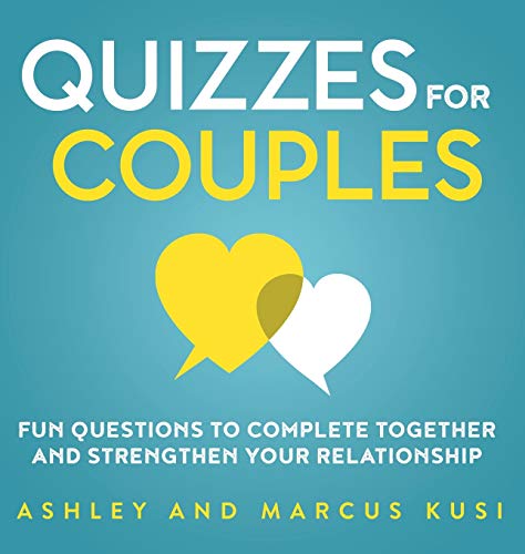 9781949781106: Quizzes for Couples: Fun Questions to Complete Together and Strengthen Your Relationship