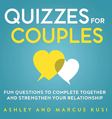Stock image for Quizzes for Couples: Fun Questions to Complete Together and Strengthen Your Relationship for sale by GF Books, Inc.