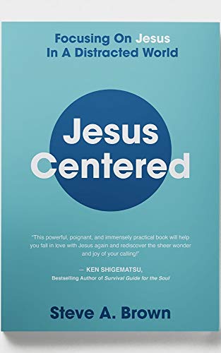 Stock image for Jesus Centered: Focusing On Jesus In A Distracted World for sale by ThriftBooks-Atlanta