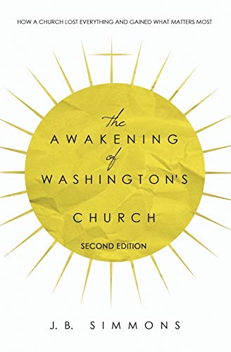 Imagen de archivo de The Awakening of Washington's Church (Second Edition) a la venta por BooksRun