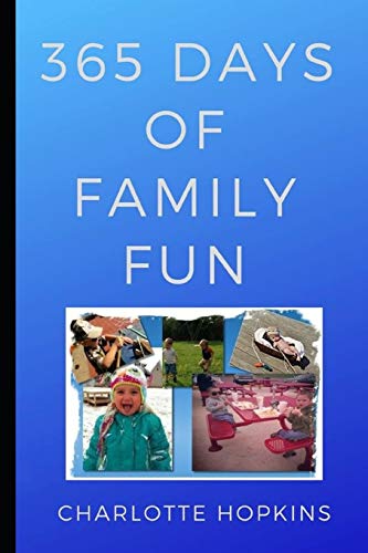Stock image for 365 Days of Family Fun for sale by ThriftBooks-Atlanta