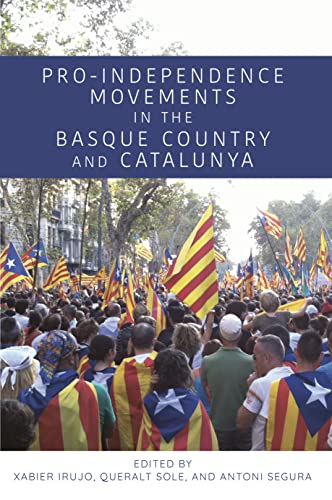 Imagen de archivo de Pro-Independence Movements in the Basque Country and Catalunya (Paperback) a la venta por Grand Eagle Retail