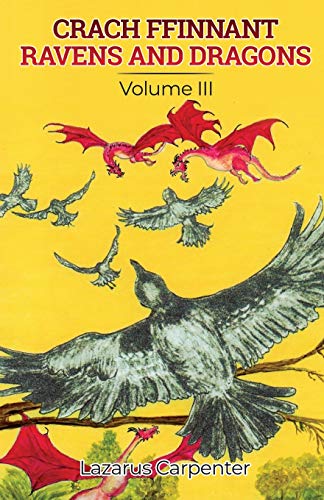 Beispielbild fr Crach Ffinnant: Ravens and Dragons: 3 zum Verkauf von WorldofBooks