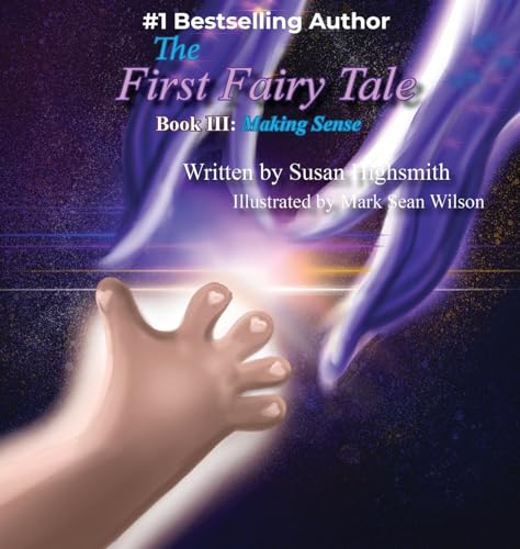 Beispielbild fr The First Fairy Tale: Making Sense (3) zum Verkauf von WorldofBooks