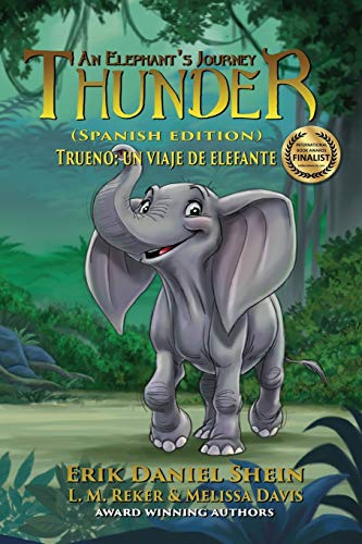 Beispielbild fr Thunder: An Elephant's Journey: Spanish Edition zum Verkauf von Lucky's Textbooks