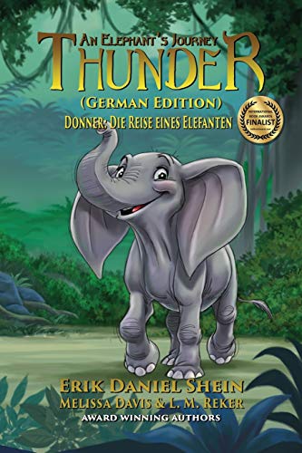 Beispielbild fr Thunder: An Elephant's Journey: German Edition zum Verkauf von Lucky's Textbooks