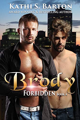 Beispielbild fr Brody: Forbidden: M/M LBGT Paranormal Romance zum Verkauf von Wonder Book