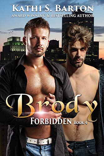 9781949812671: Brody: Forbidden: M/M LBGT Paranormal Romance