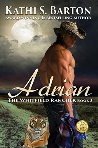 Stock image for Adrian: The Whitfield Rancher - Tiger Shapeshifter Romance for sale by Wonder Book