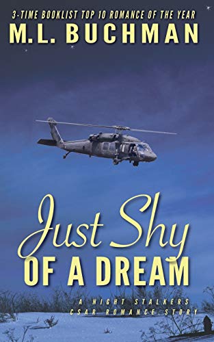 9781949825008: Just Shy of a Dream (The Night Stalkers CSAR)