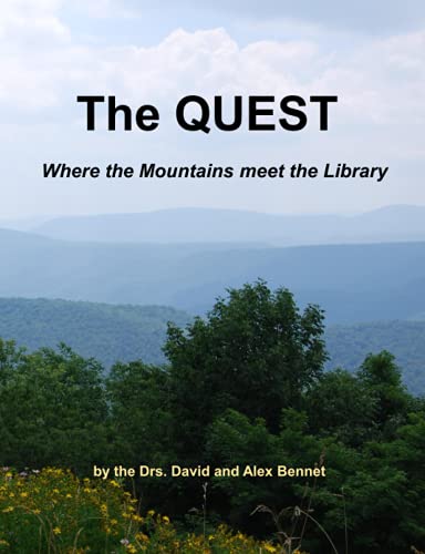 Stock image for The QUEST: Where the Mountains meet the Library for sale by GF Books, Inc.