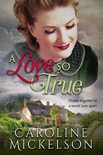 Imagen de archivo de A Love so True: A World War II Sweet Historical Romance (A Greatest Generation Love Story) a la venta por WorldofBooks