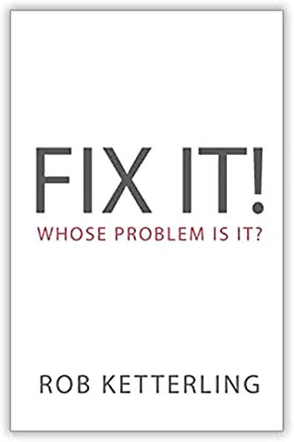 Beispielbild fr Fix It: Whose Problem Is It zum Verkauf von medimops