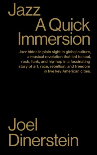 Beispielbild fr Jazz: A Quick Immersion zum Verkauf von ThriftBooks-Atlanta