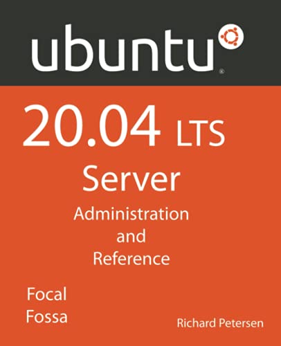 Beispielbild fr Ubuntu 20.04 LTS Server: Administration and Reference zum Verkauf von SecondSale