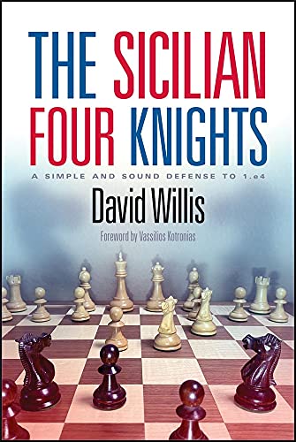 Beispielbild fr The Sicilian Four Knights zum Verkauf von Blackwell's