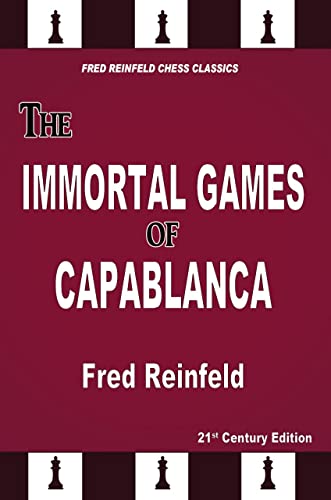 fred reinfeld - immortal games capablanca - AbeBooks