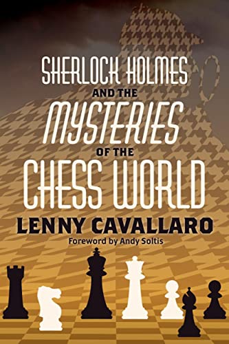 Stock image for Sherlock Holmes and the Mysteries of the Chess World for sale by HPB-Emerald