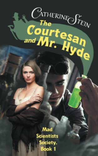 Beispielbild fr The Courtesan and Mr. Hyde zum Verkauf von Better World Books
