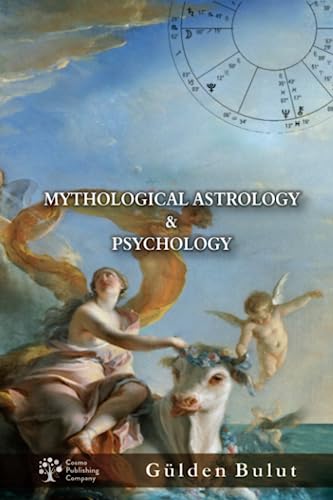 Beispielbild fr Mythological Astrology & Psychology zum Verkauf von GF Books, Inc.