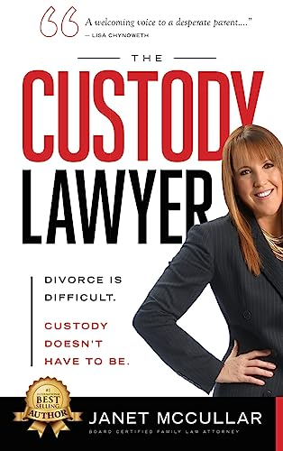 

The Custody Lawyer: Divorce Is Difficult - Custody Doesn't Have to Be