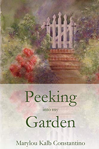 Stock image for Peeking into my Garden for sale by Lucky's Textbooks