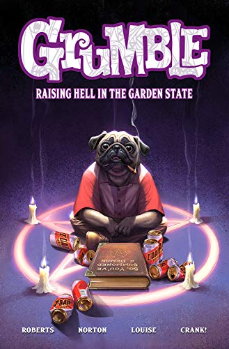Stock image for Grumble: Raising Hell in the Garden State for sale by Decluttr